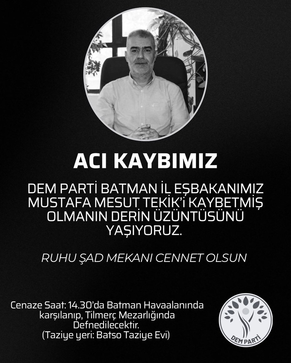 İl Eş Başkanımız merhum Mustafa Mesut Tekik’in cenaze defin ve taziye programı