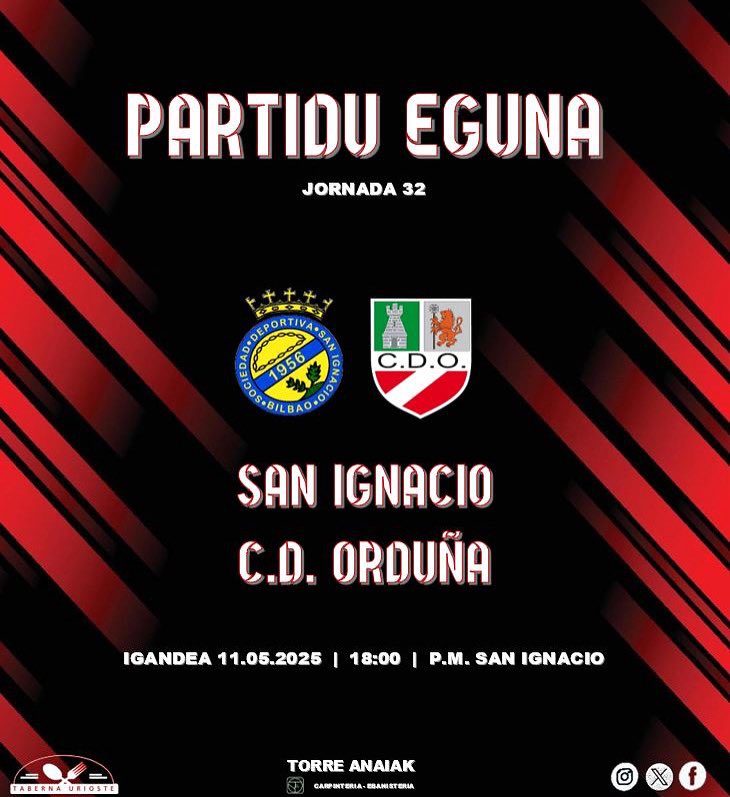 🔴⚪️PRIMER EQUIPO🔴⚪️
Partidu Eguna / Día de Partido
San Ignacio 🆚 C.D. Orduña
🏟️ P.M. San Ignacio
🗓️ Igandea / Domingo 
⏰ 18:00