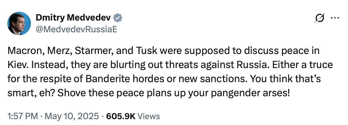That’s all you need to know about Moscow’s desire to end the war and its communication culture.

A tweet by Dmitry Medvedev, Deputy Chair of the Security Council of the Russian Federation, regarding a proposed 30-day ceasefire: