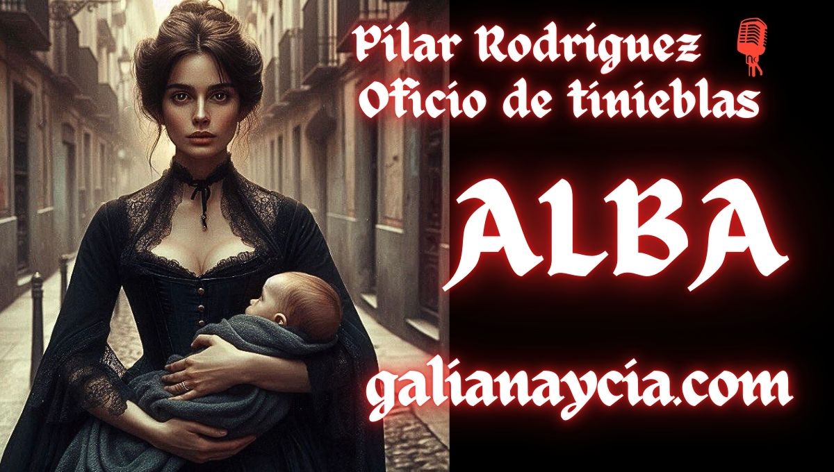 Mañana en el "Oficio de tinieblas" que <a href="/PilarR1977/">Pilar Rodríguez 🦇</a> tiene en el blog <a href="/galianaycia/">galianaycia</a> conoceremos el gran final de "Alba"
Viene con su podcast en <a href="/ivoox/">iVoox</a>