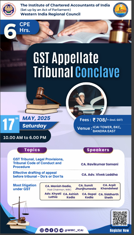 LaddhaVivek's tweet photo. Join me @GST Appellate Tribunal Conclave at WIRC on 17th May. I will be delving into critical aspects of the GSTAT-Effective Drafting for litigation.Other ld. speakers will also share insights.
@theicai @wirc_icai @GST_Council @Infosys_GSTN 
#GST #GSTAT #Tax #GSTAppellateTribunal https://t.co/FhqJINEC02