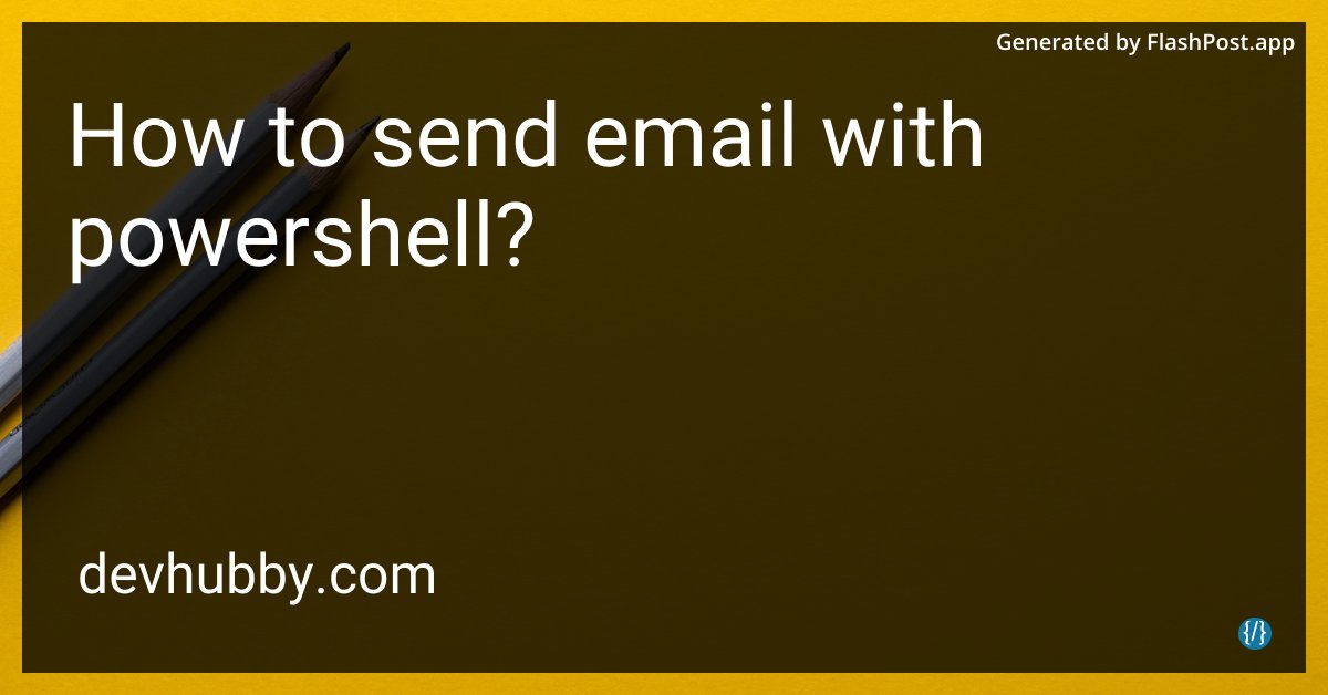 alieGotha's tweet image. If PowerShell has 'power,' does my email get super-strength too?
Source: devhubby.com/thread/how-to-โฆ
#TechEducation #NetworkAdmin #ITPro #Scripting #microsoft #send