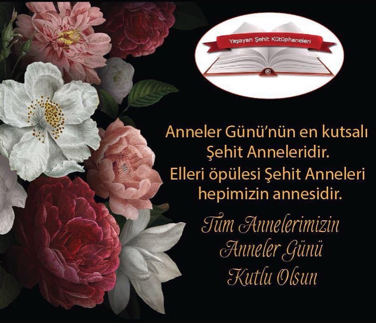 kutuphaneleri's tweet photo. Başta şehit anneleri olmak üzere, tüm annelerin, eşinizin ve anne adaylarının Anneler Günü kutlu olsun https://t.co/nq8Owu9Yjx