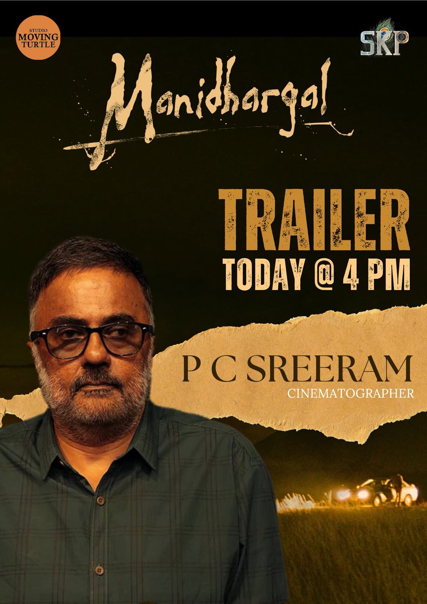 studiomovturtle's tweet photo. 🎬 PC Sreeram Sir:
"The lens through which we first saw poetry in light — now unveils our journey."
Honoured to have PC Sreeram sir releasing our trailer today at 4 PM.
#MasterOfFrames #trailer_launch #Manidhargal @pcsreeram
@Raam_Indhra_ @studiomovturtle @SKPOffl @NomandPrasad https://t.co/jPyWpG06PW