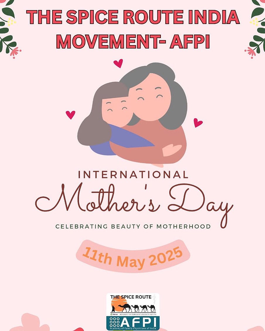 On this special day, we honor &amp; celebrate mothers for their unconditional love, strength &amp; selfless dedication.

The Spice Route of India Movement wishes “Happy Mother's Day" to all the incredible mothers ! 

#happymothersday #spicerouteindiamovement #proudtobeafamilyphysician