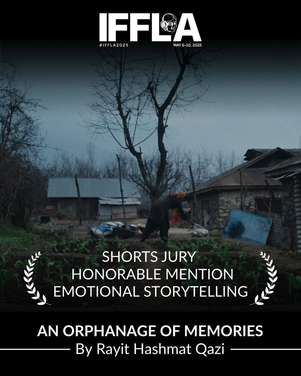 AN ORPHANAGE OF MEMORIES - HONORABLE MENTION, EMOTIONAL STORYTELLING I SHORTS 

#IFFLA2025