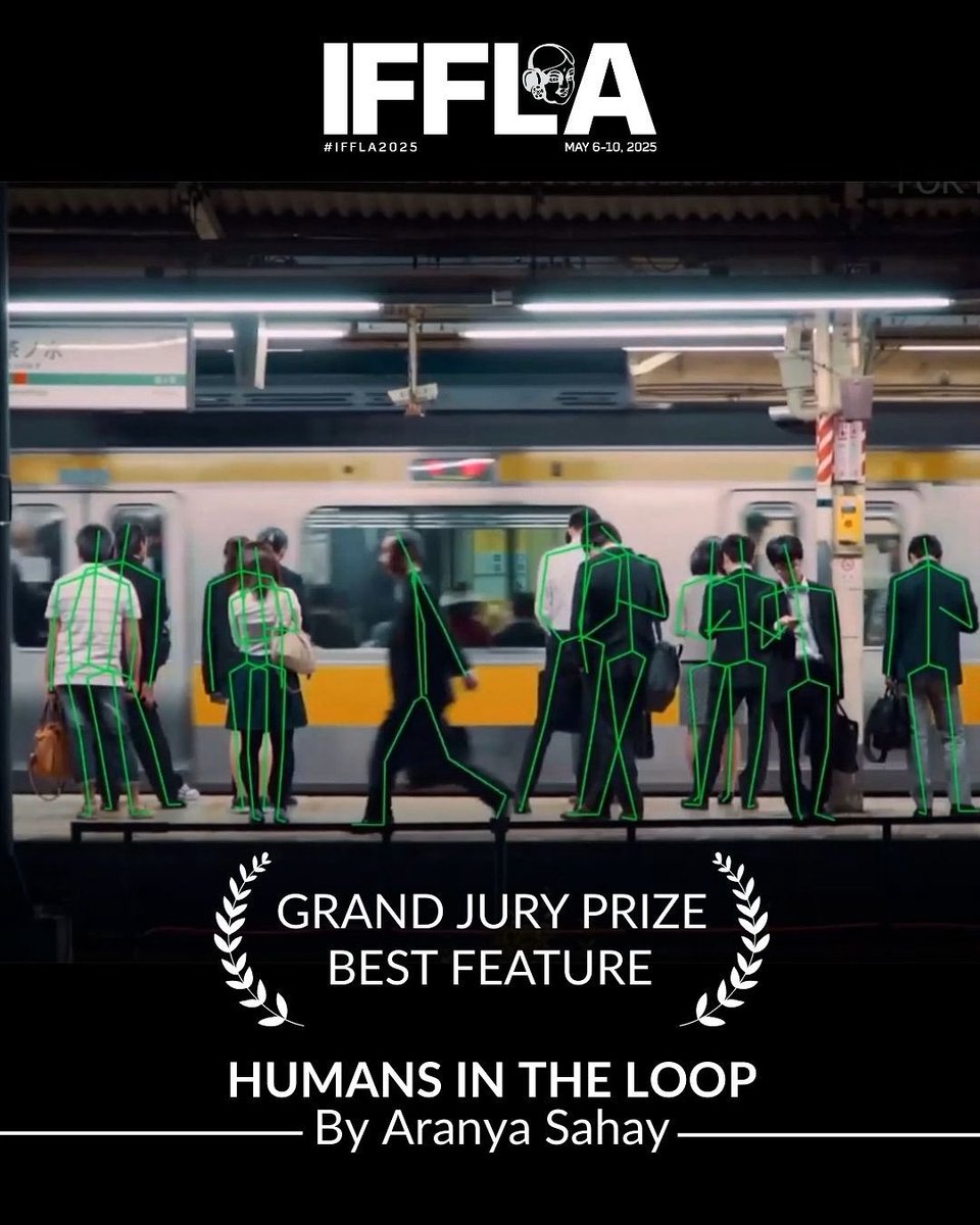 FEATURES 

GRAND JURY PRIZE - HUMANS IN THE LOOP by Aranya Sahay 

#IFFLA2025