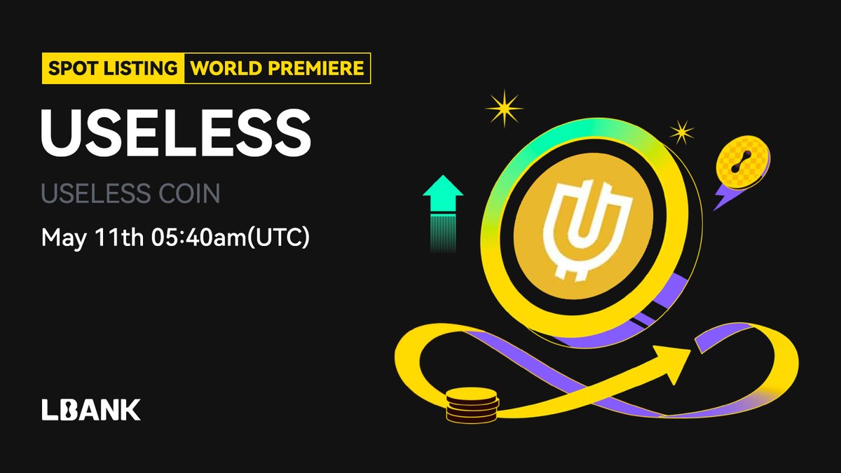 🎉 World Premiere #listing 🌟 $USELESS (USELESS COIN) will be listed on  LBank! A Solana-based meme token that emphasizes its 