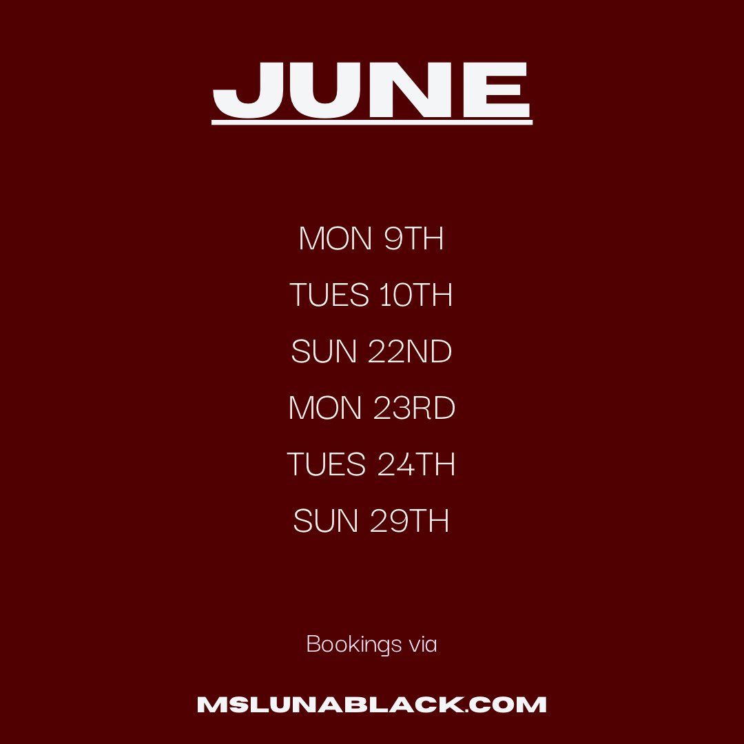 Here is Junes availability. 
I cut it a bit short as I am commencing uni. Bookings via 
MSLUNABLACK DOT COM