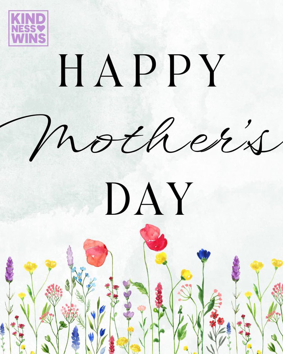 MOMS 💞 Thank you for your kindness today and every day!

#KindnessWins #mothersday