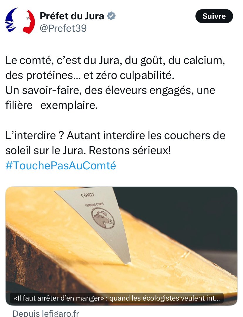 Personne n’a parlé d’interdire le Comté, c’est quoi encore cette panique à la con ?