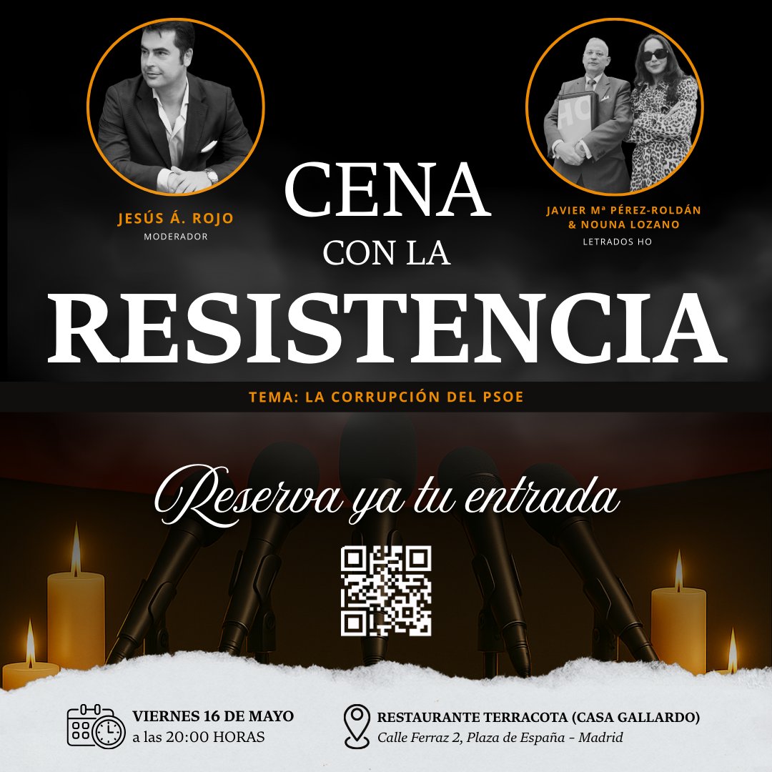 hazteoir's tweet image. 🍴 CENA CON LA RESISTENCIA 💪

Distrito TV ha organizado una cena (con conferencia incluida que moderará Jesús A. Rojo) a la que asistirán como invitados especiales @lannaviv21 y @PerezRoldanJM, los ilustres letrados de @hazteoir.

🗓️ Viernes, 16 de Mayo
🕐 20.00H
📌 Restaurante…