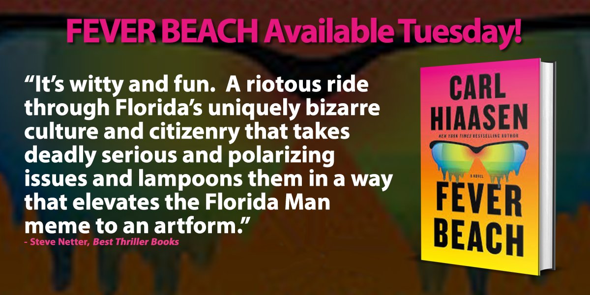 Best Thriller Books (@bestthrillbooks) on Twitter photo FEVER BEACH by Carl Hiaasen (pub. by <a href="/AAKnopf/">Alfred A. Knopf</a>) is available Tuesday.
Hopefully, you will buy the book.
Read the teamās review: bestthrillerbooks.com/steve-netter/f⦠FEVER BEACH by Carl Hiaasen (pub. by <a href="/AAKnopf/">Alfred A. Knopf</a>) is available Tuesday.
Hopefully, you will buy the book.
Read the teamās review: bestthrillerbooks.com/steve-netter/fā¦