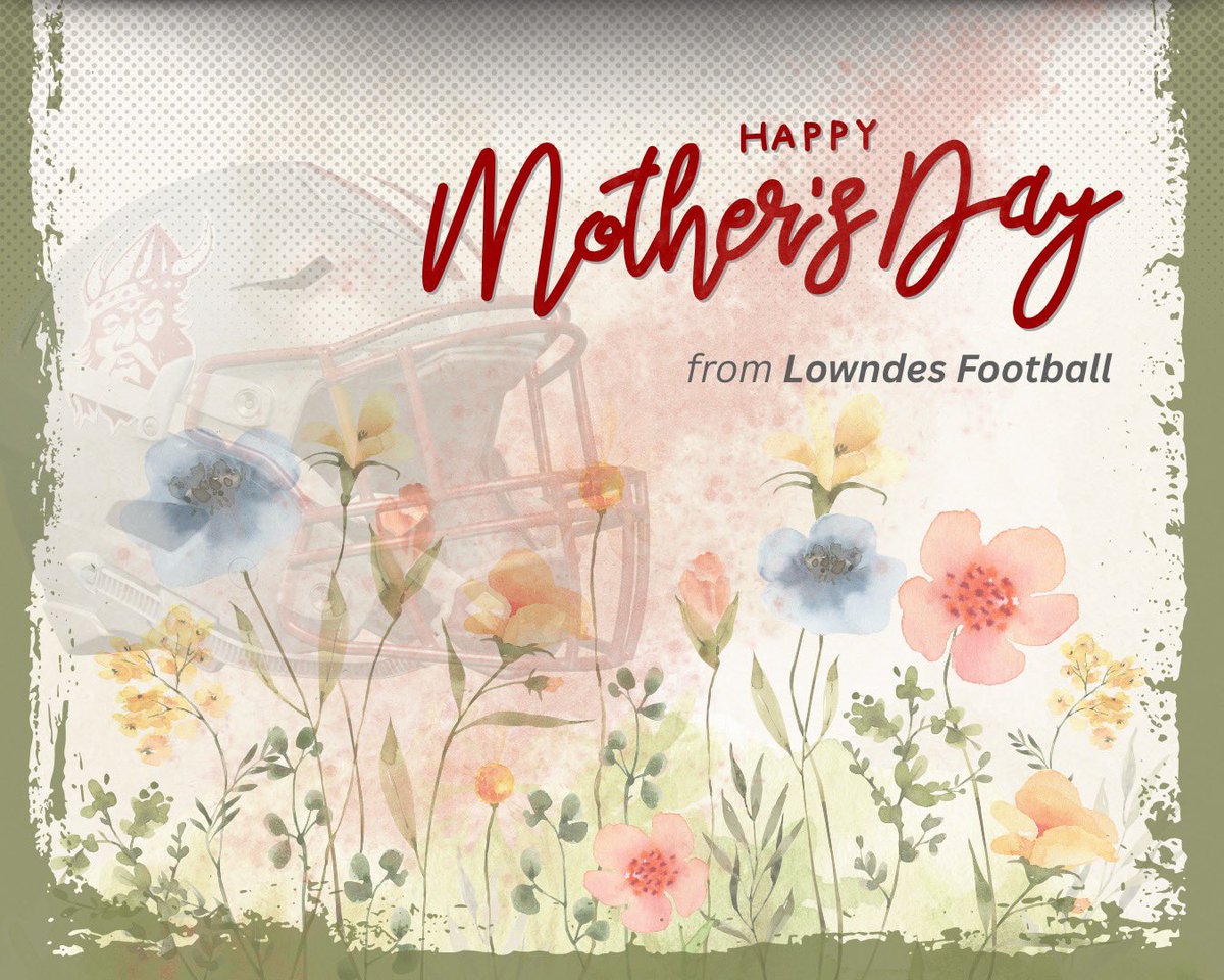 From game days to every day—thank you to the incredible moms who make Lowndes Football stronger. Happy Mother’s Day!