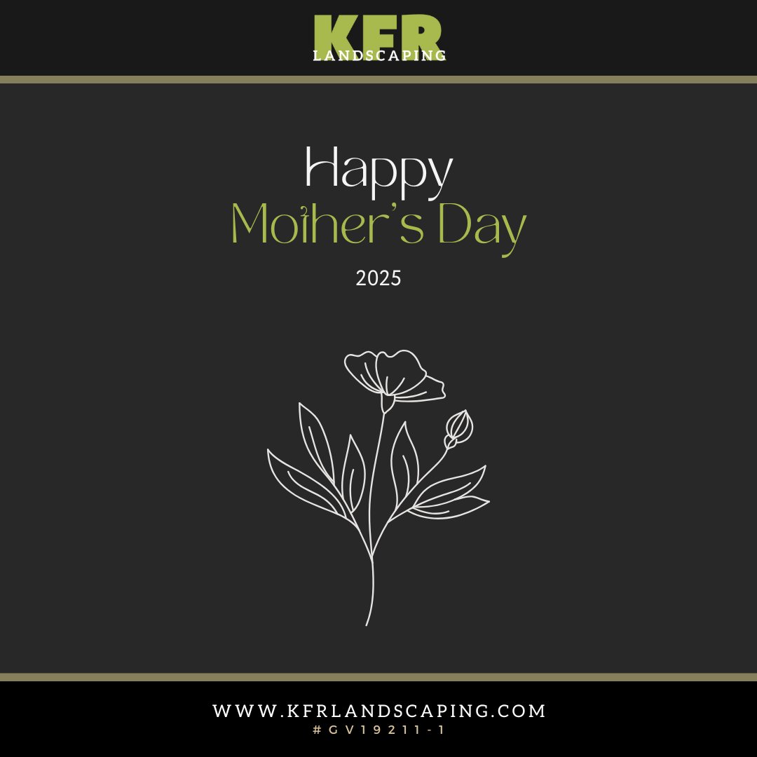 KFRLandscaping's tweet photo. Today is a day to treat the extraordinary women in our lives to something nice, pamper them with gifts, and tell them how much they mean to us. Happy Mother's Day to all the moms out there!

#thankyoumom #happymothersday #mothersday https://t.co/RCBE4yElQY