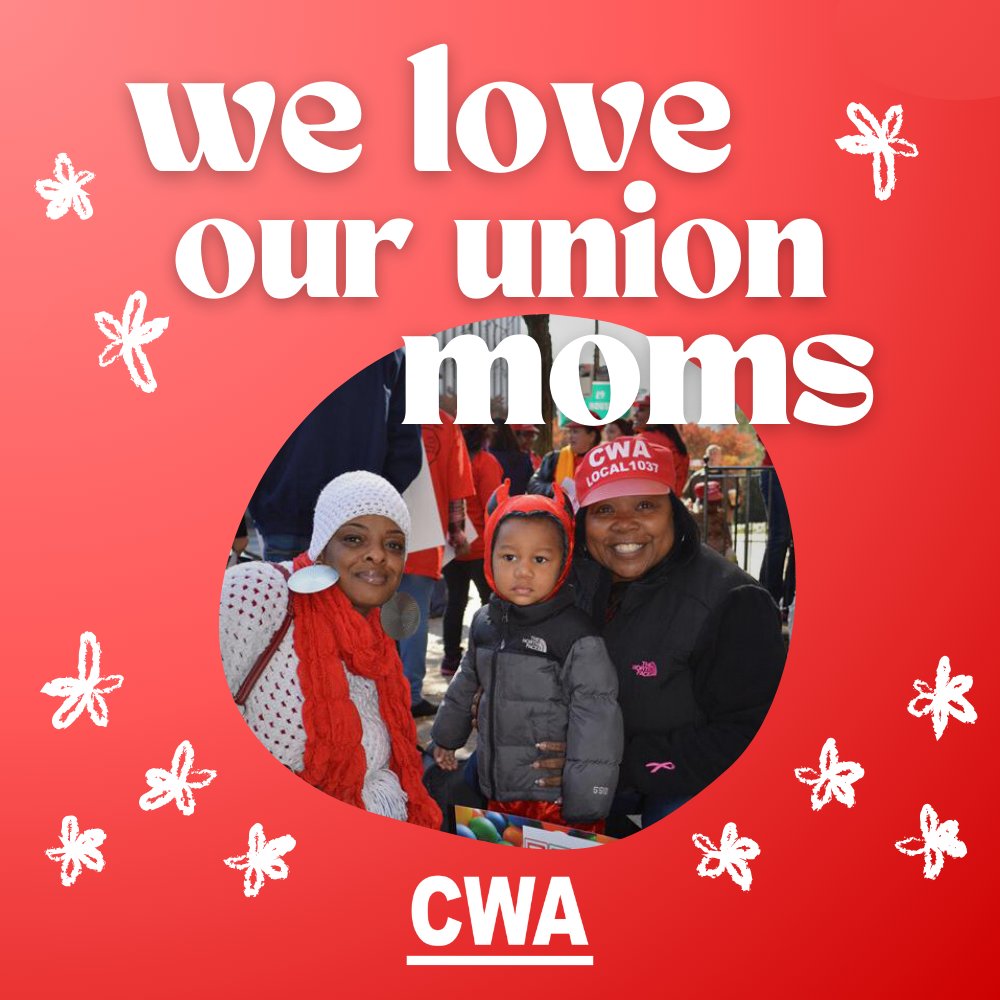 Happy Mother's Day from CWA!