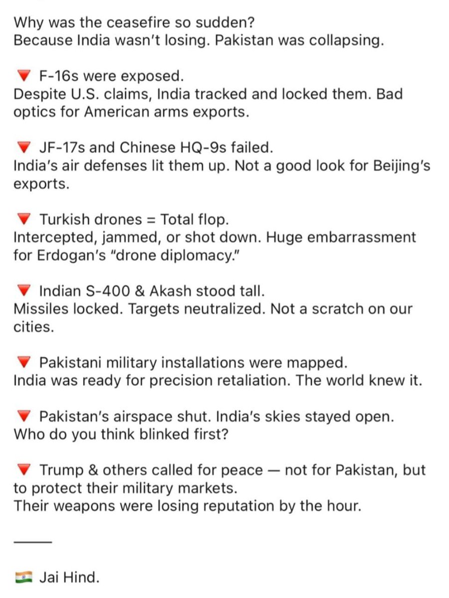 Pakistan brought F-16s, JF-17s, Chinese missiles &amp; Turkish drones. India brought silence — and they all shut down. Ceasefire? More like a mercy call. #JaiHind 
#ceasefire
#IndiaPakistanWar