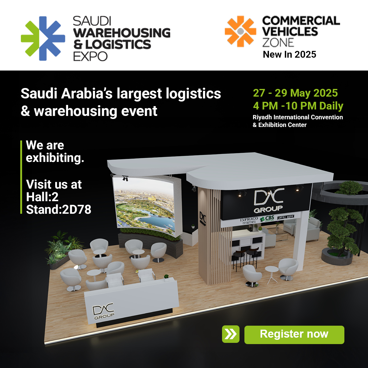 DACGROUPKSA's tweet photo. Your Invitation to the Future of Logistics!

Join us at the Saudi Warehousing & Logistics Expo where the brightest minds in logistics come together.
Visit our booth to explore how DAC Group is driving the industry forward with innovation and expertise.

📅 27 - 29 May 2025
⏰ 4 PM - 10 PM Daily
📍 Riyadh International Convention & Exhibition Center
🏢 Hall: 2
🪧 Stand: 2D78
  Don’t miss this opportunity to connect and learn.

#LogisticsExpo #Warehousing #DACGroup #SaudiEvents