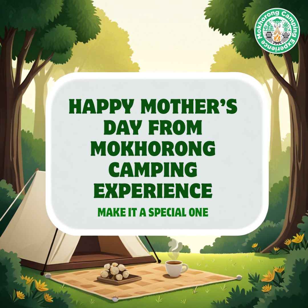 #MokhorongCampEx 
#HappyMothersDay