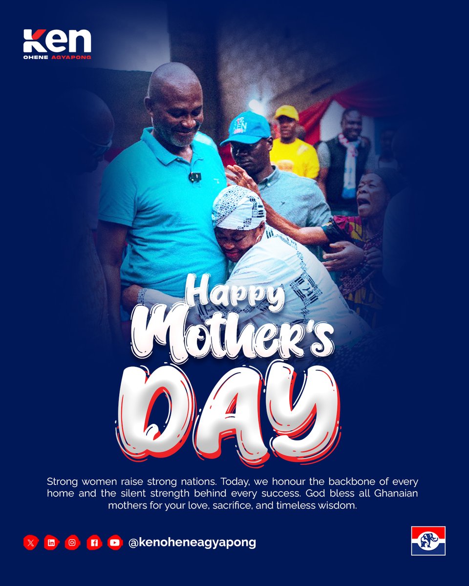 Strong women raise strong nations.
Today, we honour the backbone of every home and the silent strength behind every success. God bless all Ghanaian mothers for your love, sacrifice, and timeless wisdom.

Happy Mother’s Day! 🇬🇭❤

#MothersDay #KenOheneAgyapong