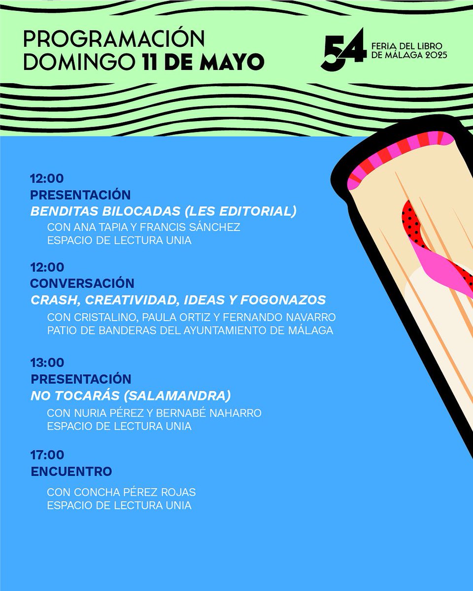 📚🌊💐 ¡Último día de la #54FeriaLibroMálaga! 💐🌊📚

🕓 Horario de casetas: de 10:30h a 14:30h y de 16:00h a 20:00h. 

🤝 Colabora @ayuntamientomalaga
🫶 Patrocina <a href="/FundUnicaja/">Fundación Unicaja</a>