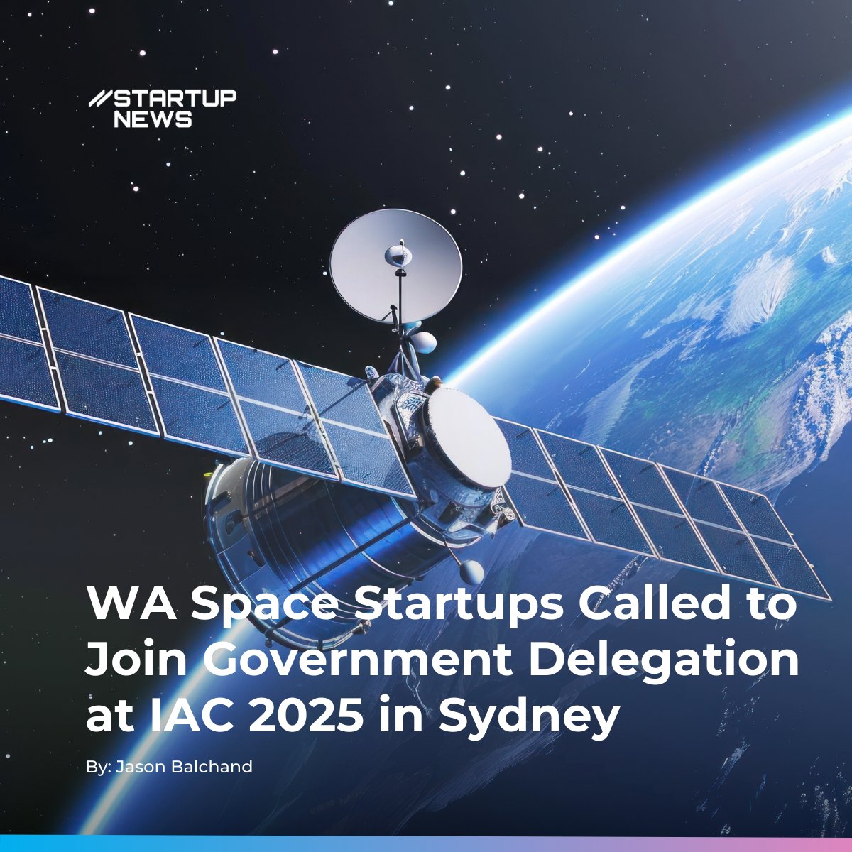 // WA space startups: Ready for lift-off? 🚀
 EOIs are open to join the WA Government delegation to #IAC2025 in Sydney — the world’s biggest space event lands on Aussie soil. startupnews.com.au/news/wa-space-…