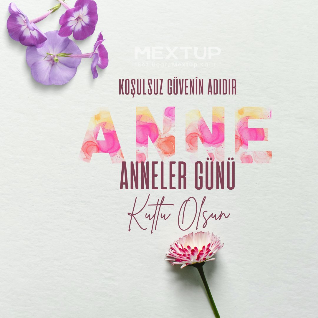 Koşulsuz güvenin adıdır ANNE. Anneler günü kutlu olsun! 💐