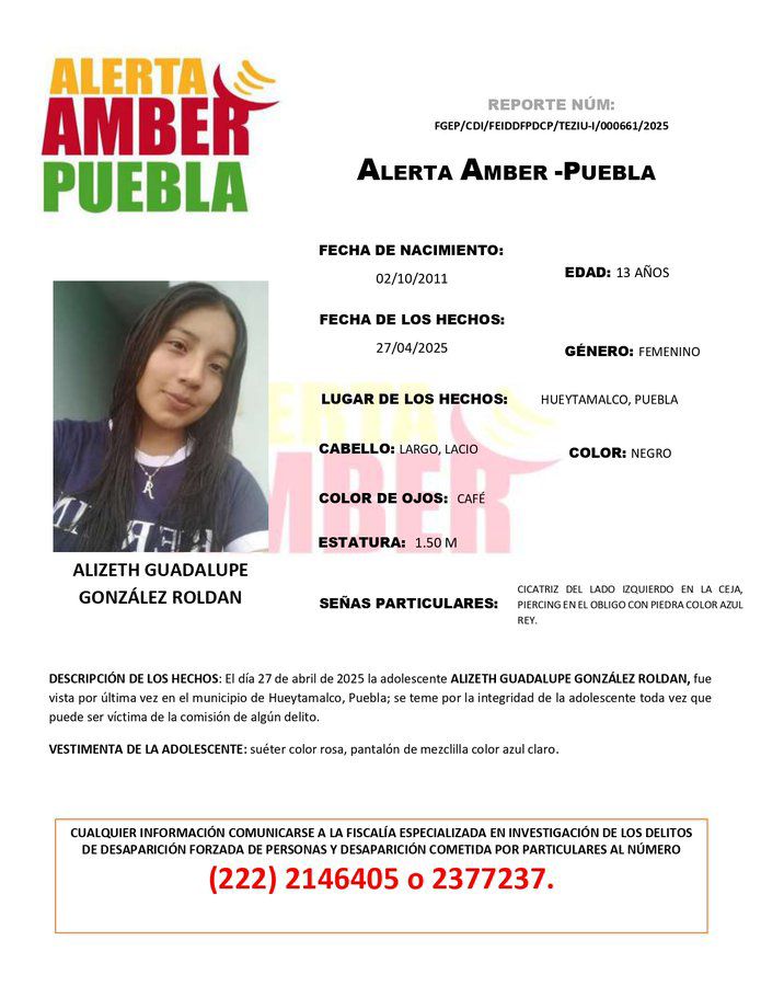 TribunaVigila's tweet image. Activan #AlertaAmber para localizar a Alizeth Guadalupe González Roldan de 13 años, fue vista por última vez el #27deAbril en #Hueytamalco, #Puebla. #Comparte #ServicioSocial #LaVozDeLosPoblanos #SeBusca