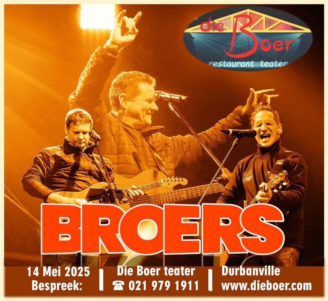 Jy wil nie hierdie partytjie mis nie!
14 Mei Die Broers by <a href="/dieboerteater/">Die Boer Teater</a> -restaurant in Durbanville.
Bespreek 021 979 1911 of aanlyn by dieboer.com
<a href="/snyman_christo/">Christo_DieBroers</a> <a href="/TygerBurger/">TygerBurger</a> <a href="/Tygerberg104fm/">Radio Tygerberg 104FM</a> <a href="/CapeTownEtc/">Cape {town} Etc</a> <a href="/CTthismonth/">Cape Town This Month</a> <a href="/capetownmag/">CapeTownMag</a>