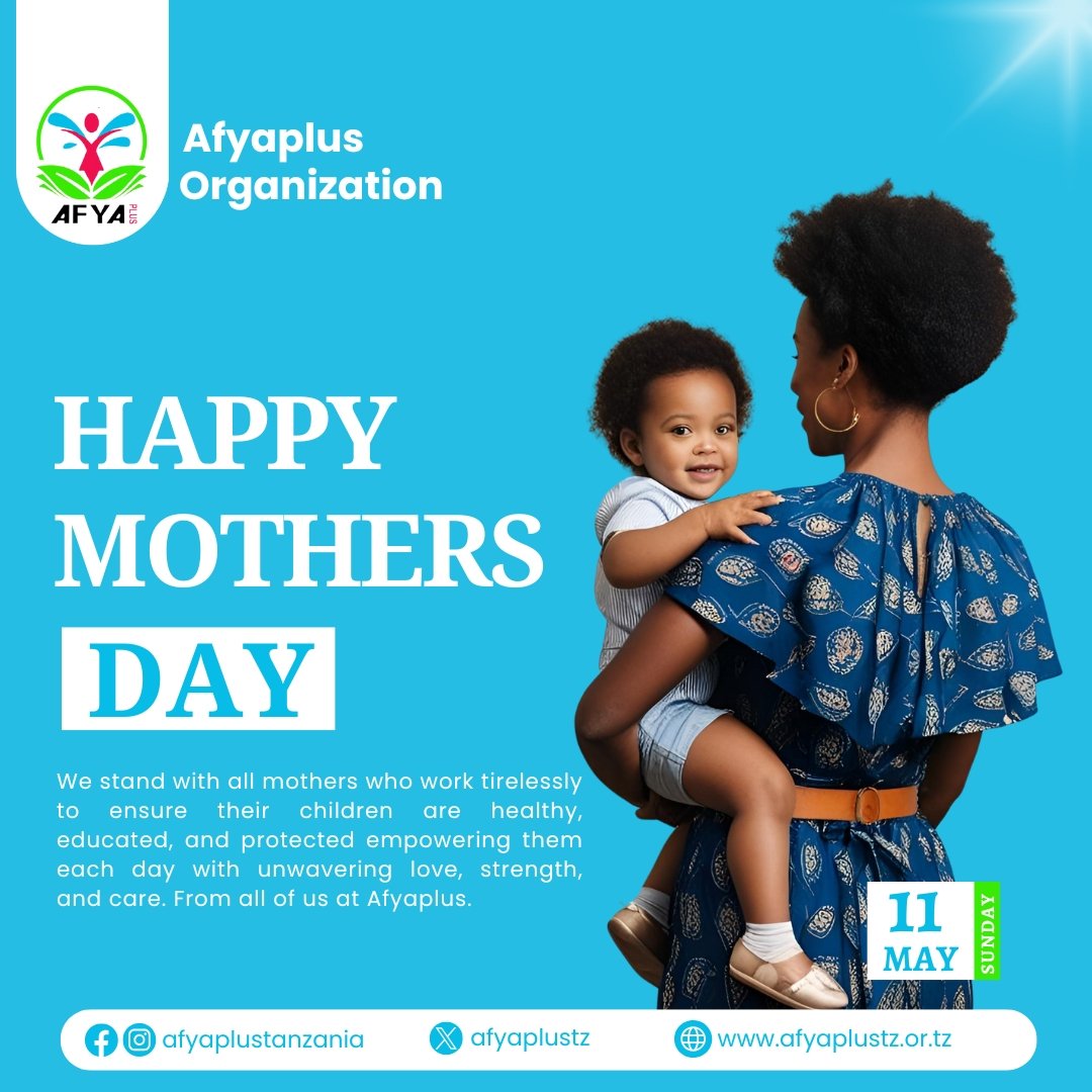 AfyaplusTz's tweet photo. Today, we celebrate all mothers the pillars of strength, compassion, and dedication.

At Afyaplus Organization, we stand in solidarity with every mother who strives each day to ensure children are healthy, educated, and protected, nurturing them with love, resilience, and care. https://t.co/rbSonqumVH