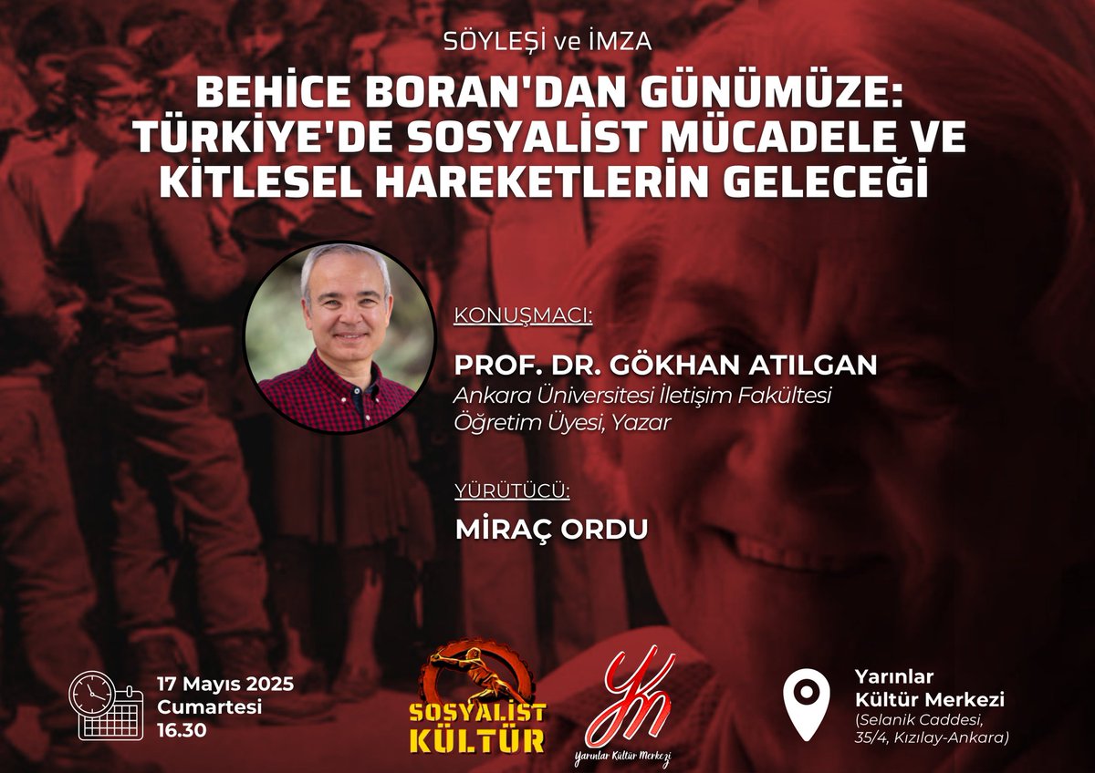 📢 SÖYLEŞİ

Sosyalist Kültür ile ortak düzenleyicisi olduğumuz, Prof.Dr.Gökhan Atılgan'ın konuşmacı olarak katılacağı "Behice Boran'dan Günümüze:Türkiye'de Sosyalist Mücadele ve Kitlesel Hareketlerin Geleceği" söyleşimize tüm dostlarımız davetlidir

🗓️ 17 Mayıs Cumartesi
🕟 16.30