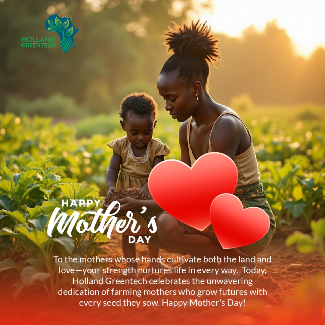 From soil to soul, farming mothers grow more than just crops, they cultivate love, resilience, and hope.  Holland Greentech honors the hands that feed the world and the hearts that nurture generations. Happy Mother's Day! #FarmMoms #LoveGrowsHere #HollandGreentech