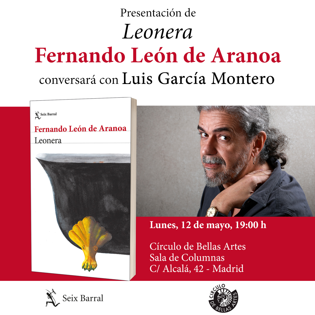 📅 AGENDA
Fernando León de Aranoa presentará en Madrid ‘Leonera’ en conversación con Luis García Montero. ¡Te esperamos!

📅 Lunes, 12 de mayo.
⏰ 19:00 h.
📍 Círculo de Bellas Artes-<a href="/cbamadrid/">Círculo de Bellas Artes - Casa Europa</a>

#AutoresSeixBarral #Leonera <a href="/LeonAranoa/">Fernando León de Aranoa</a>