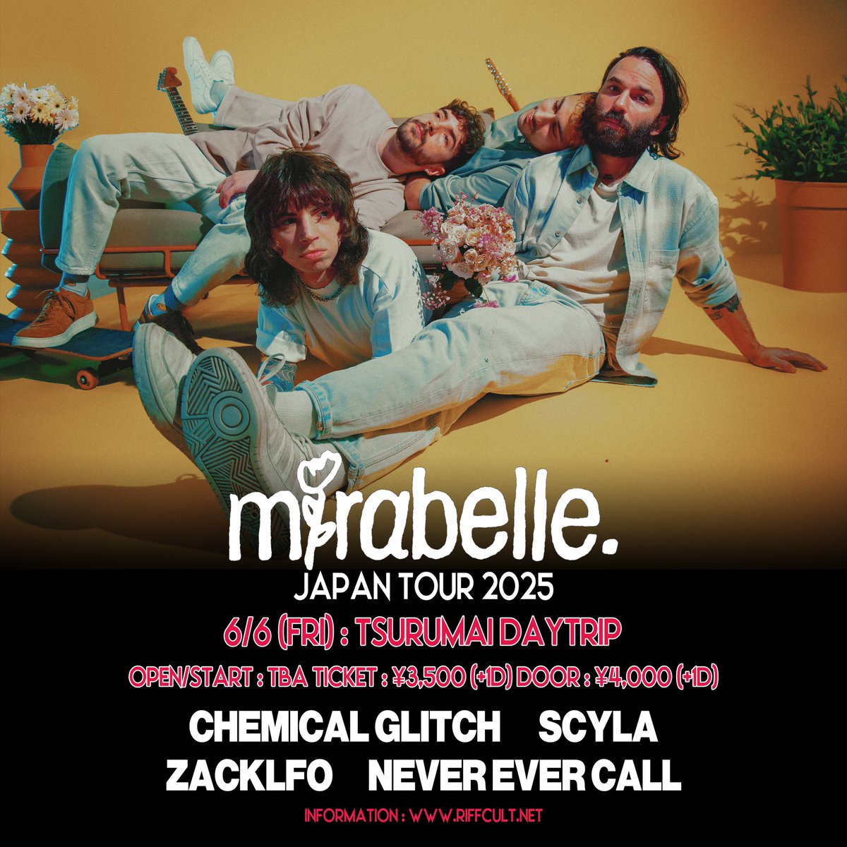 🇫🇷DAY3解禁🇫🇷 

<a href="/rnrtoursjp/">RNR TOURS</a> pre.
mirabelle. Japan Tour 2025(名古屋公演)

6月6日 (金) 鶴舞DAYTRIP
⏰OP/ST:未定
🎫3,500円+1D

出演
Chemical Glitch 
Never Ever Call
ZACKLFO
SCYLA
mirabelle.(France)
and more!

チケットは各バンド又は下記
TiGET:tiget.net/events/400623