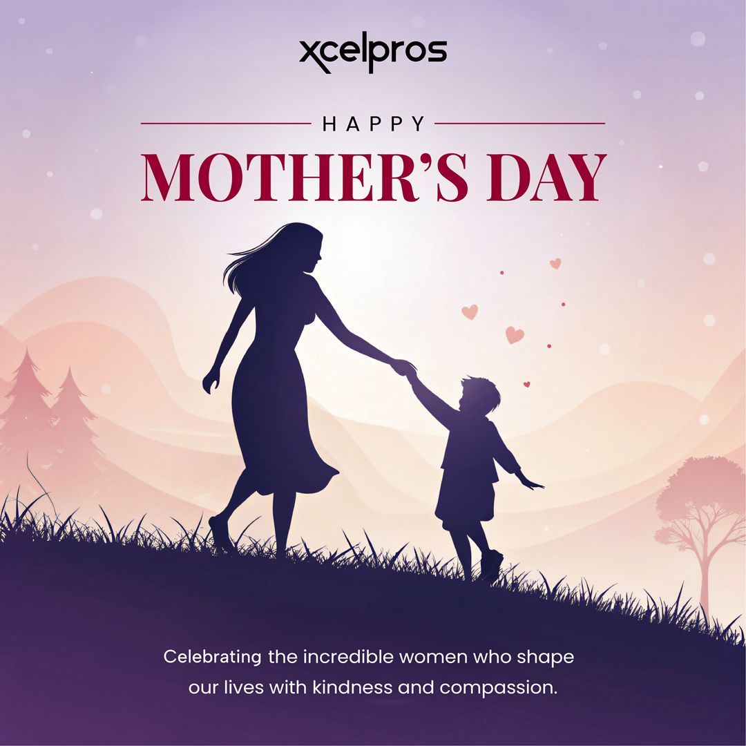 Xcelpros wishes a very special Mother’s Day 💚 to the incredible women who shape lives and futures—today and every day. 
#MothersDay #Xcelpros
