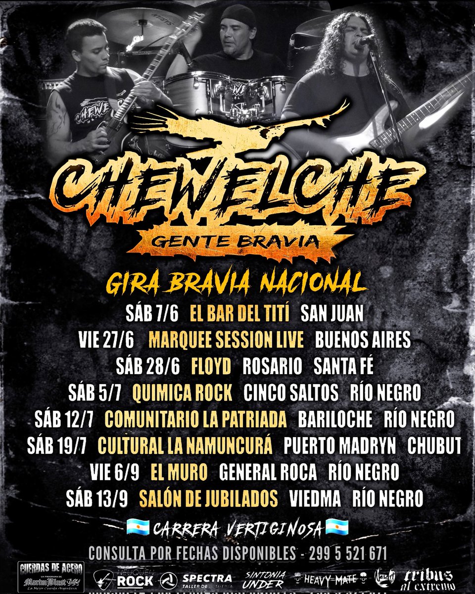 #CHEWELCHE ✊🏻 #GiraBraviaNacional
🔥 PRÓXIMAS FECHAS 2025 🔥
■ CONTACTO POR FECHAS DISPONIBLES
299 5 521 671 - chewelche.metal.2019@gmail.com