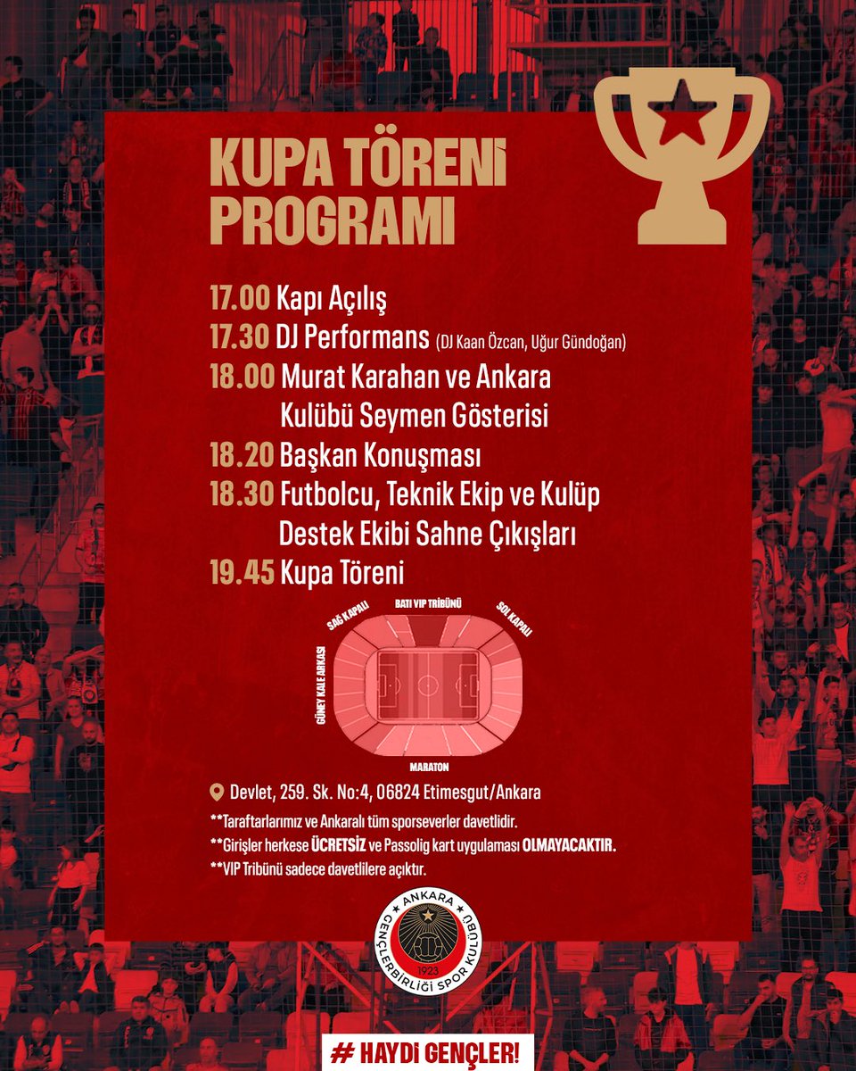 Kupa Töreni Programı Hakkında Bilgilendirme 

⏱️17.00 - Kapı Açılış 

⏱️17.30 - DJ Performansı (DJ Kaan Özcan - Uğur Gündoğan) 

⏱️18.00 - Murat Karahan ve Ankara Kulübü Seymen Gösterisi 

⏱️ 18.20 - Başkanımız Osman Sungur’un konuşması. 

⏱️ 18.30 - Futbolcular, Teknik Ekip ve