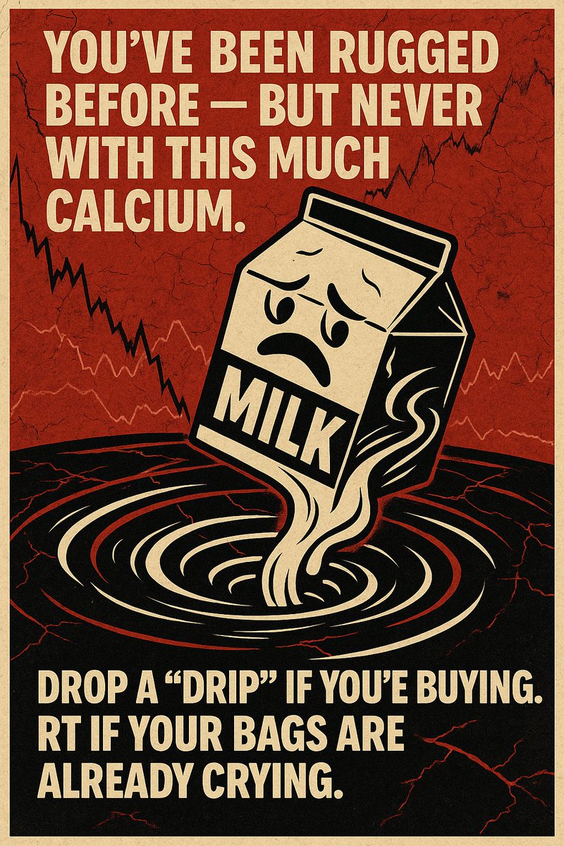MilkDrainCoin's tweet photo. MILKDRAIN just dropped on https://t.co/rjX05Vm21M You’ve been rugged before — but never with this much calcium. Drop a “DRIP” in the replies if you're buying. RT if your bags are already crying.
#MilkDrain #DRIP #pumpfun #Solana #Memecoin #GotDrained https://t.co/rD36Itmcgg