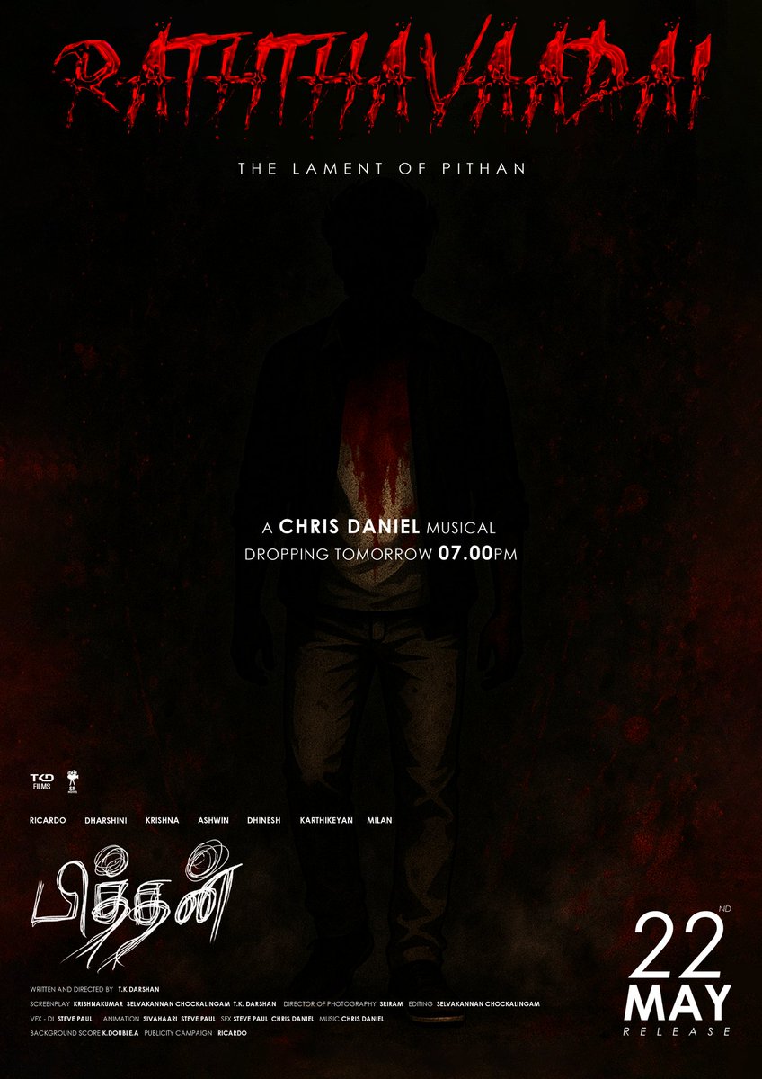 actor_ricardo's tweet photo. Raththavaadai - The Lament of Pithan
First Single Dropping Tomorrow  07.00PM🎧

A Chris Daniel Musical 🎼

Singer and Lyricist will be revealed tomorrow 😁

#Raththavaadai 
#PITHANfirstsingle 
#PITHAN Releases this 22nd May⚰️

#PITHANfrom22ndmay
@Pithan_TheMovie https://t.co/zAEgwSBVeP
