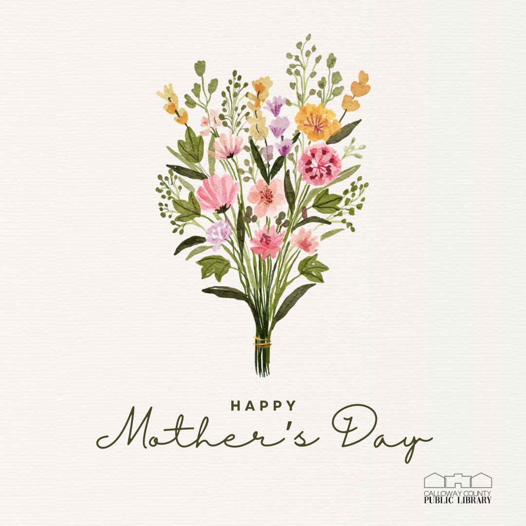 Happy Mother’s Day from the Calloway County Public Library!

#callowaycountylibrary #mothersday2025🌷❤️🥰