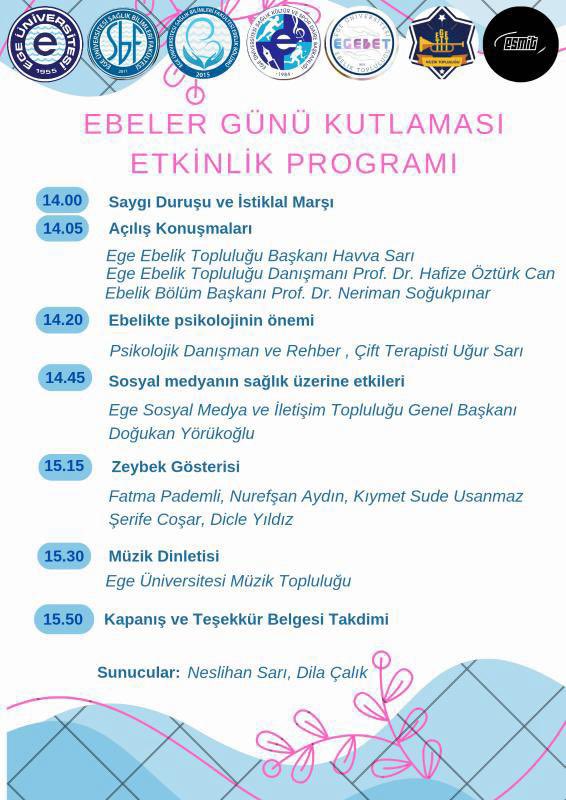 "Ege Üniversitesi Ebeler Günü Programı kapsamında, 13 Mayıs Salı günü 'Sosyal Medyanın Sağlık Üzerine Etkileri' konulu bir konuşma gerçekleştireceğiz."