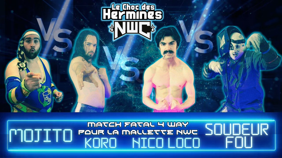 🚨 ANNONCE 🚨
MOJITO VS KORO VS NICO LOCO VS SOUDEUR FOU

FATAL 4 WAY POUR LA MALETTE !!!!
Le vainqueur pourra défier le champion NWC quand il le voudra 🔥
Un match explosif à suivre le samedi 24 mai 2025 au Patronage Laïque de Recouvrance
