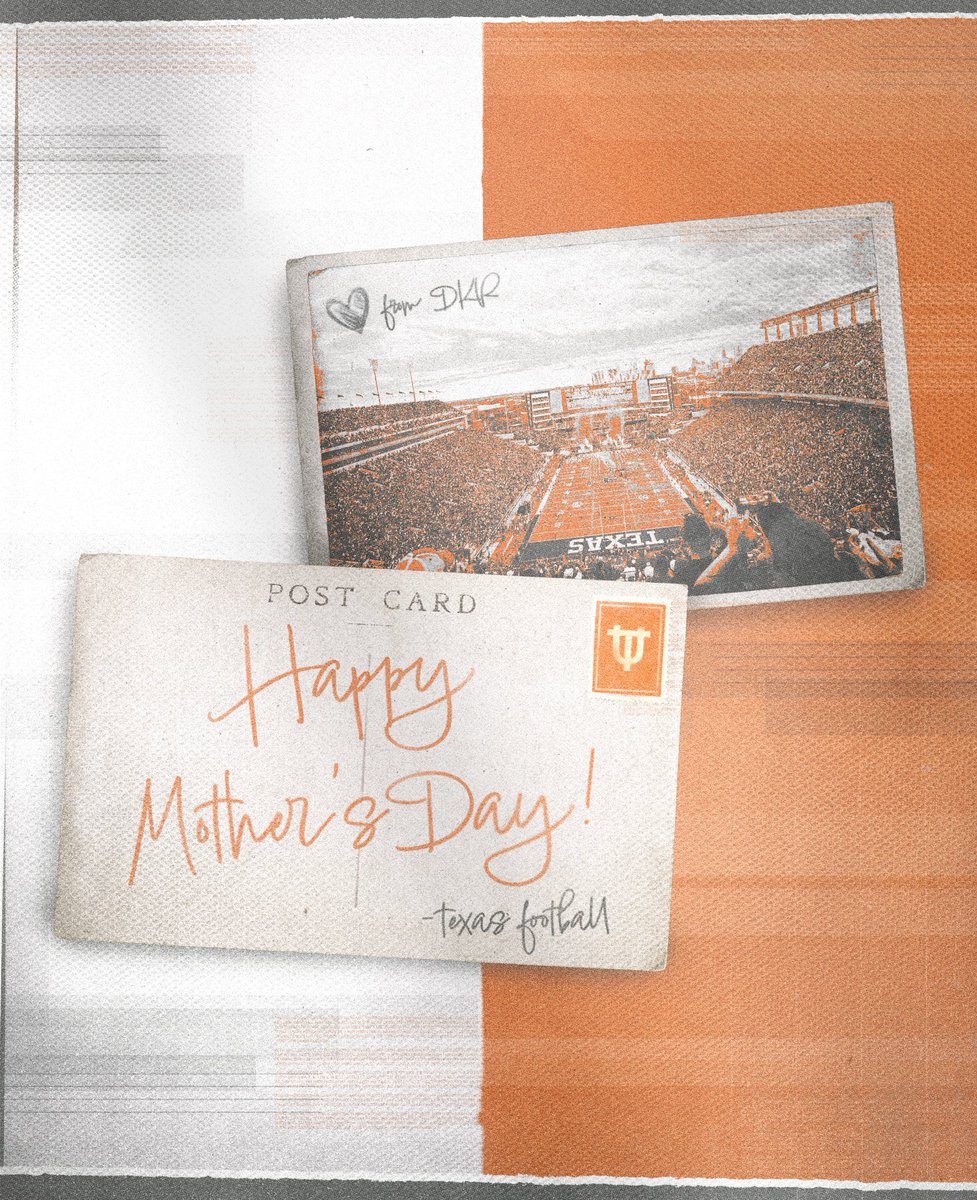Happy Mother’s Day from the Texas Football family! 🧡