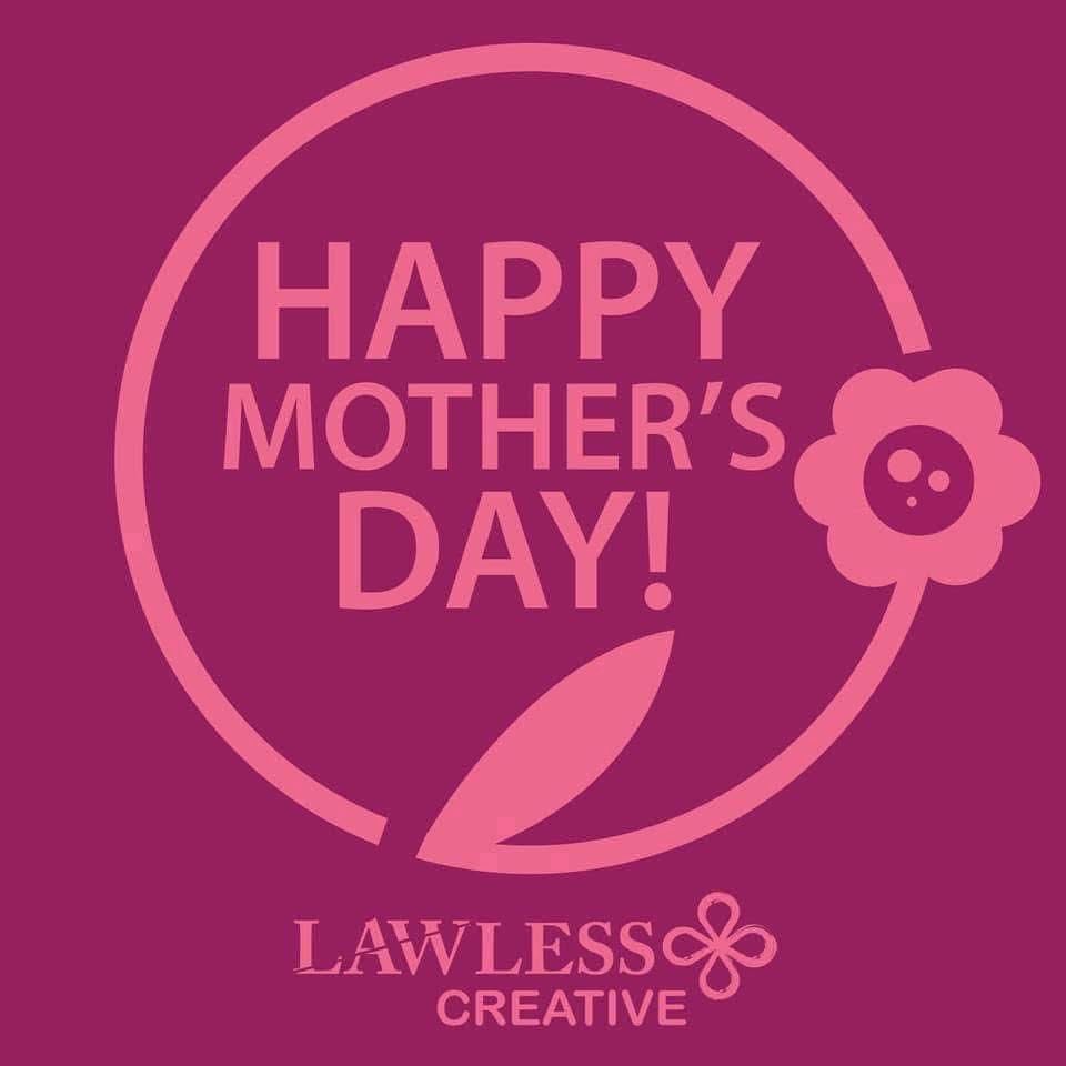 HAPPY MOTHER’S DAY! 

Wishing all the mothers out there a special day from Lawless Creative! 😘🌹

#MothersDay  #Family #CreativeLife #Guelph #GuelphGraphicDesign
lawlesscreative.ca