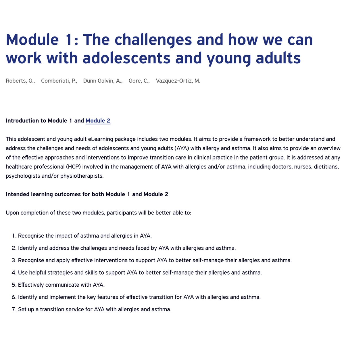 ProfGRoberts's tweet image. The EAACI Adolescent and Young Adult online eLearning package aim to provide a framework to address the challenges and needs of young people with allergy and asthma.
Module 1: hub.eaaci.org/education_cour…
Module 2: hub.eaaci.org/education_cour…
Please let us know your comments.