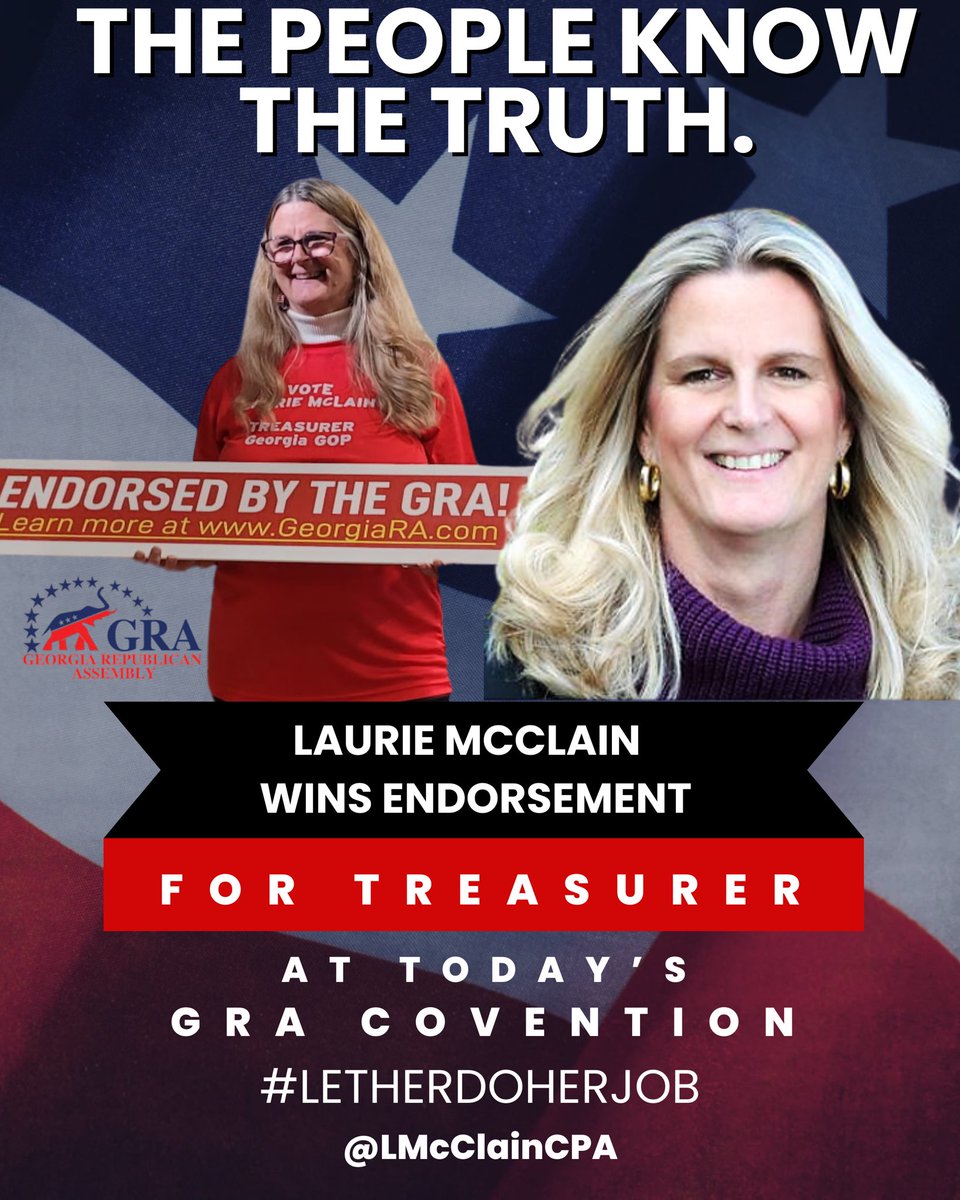 LMcClainCPA's tweet image. Thank you to the members of the Georgia Republican Assembly for your endorsement of my bid for reelection as treasurer of the Georgia Republican Party. Help me in my fight for transparency at the state convention on June 7 by voting Laurie McClain for Treasurer! We’ve got this!