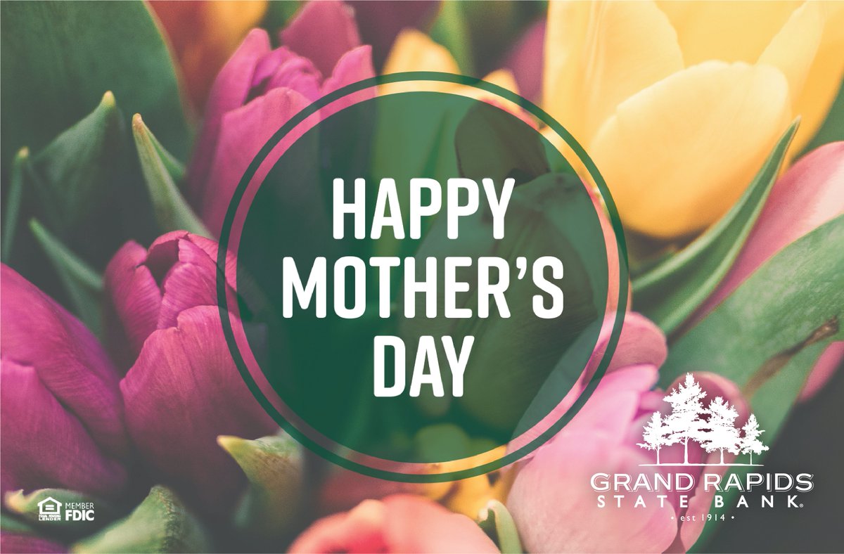 Happy Mother's Day from all of us at GRSB! #mothersday #banklocally