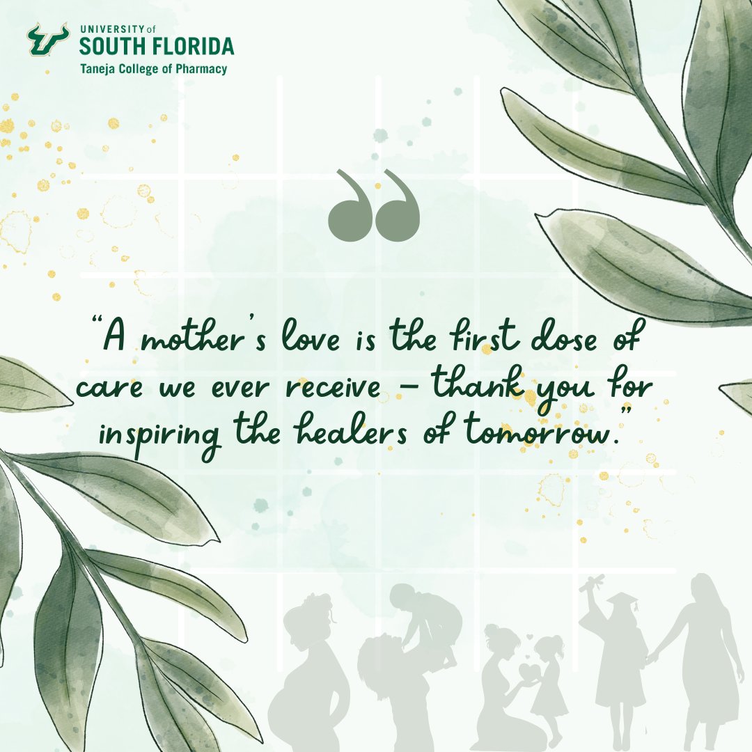 Happy Mother’s Day from USF TCOP! Today we honor the strength, compassion, and unwavering support of mothers and mother figures everywhere. #ThankYouMom for all that you do—today and every day.

#MothersDay #USFTCOP #USFHealth