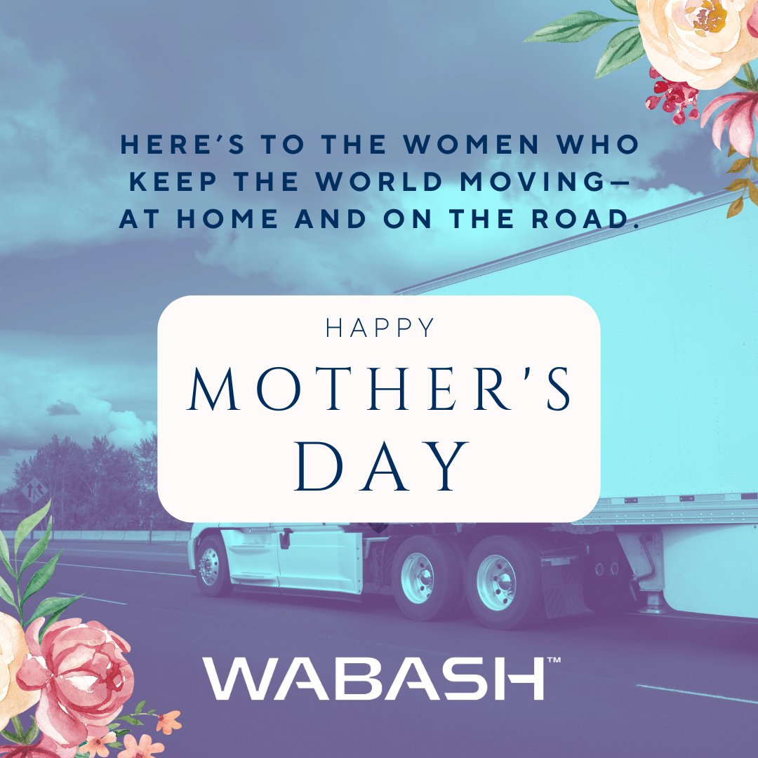 From the shop floor to the full supply chain...

Here's to all the incredible mothers and mother-figures who keep the world moving.

From all of us at Wabash to you, wishing you a happy, safe, and restful Mother's Day.

#OneWabash #MothersDay #Grateful