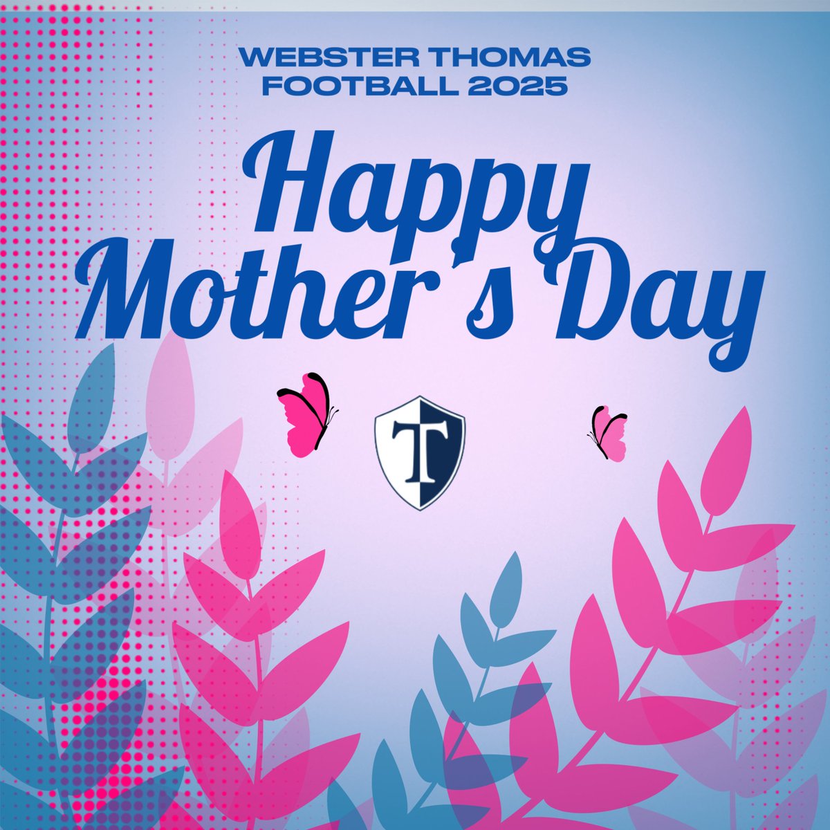 Happy Mothers Day to all the moms of Webster Thomas Football‼️ Thanks for doing all that you do‼️🏈 Enjoy this beautiful day, you deserve it‼️